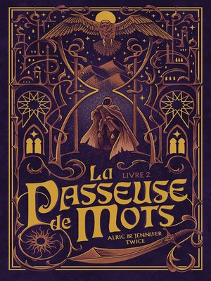 cover image of La Passeuse de Mots--Tome 2--L'Oeil de vérité
